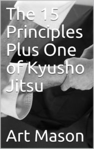The 15 Principles Plus One of Kyusho Jitsu
