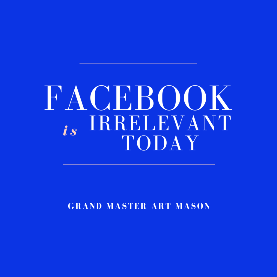 Facebook is IRRELEVANT Today - The Power of the consumer