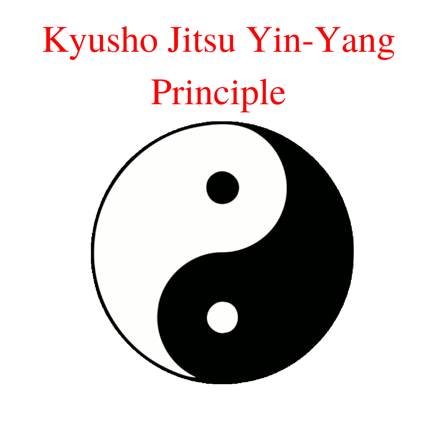 * Kyusho Jitsu Yin-Yang Principle