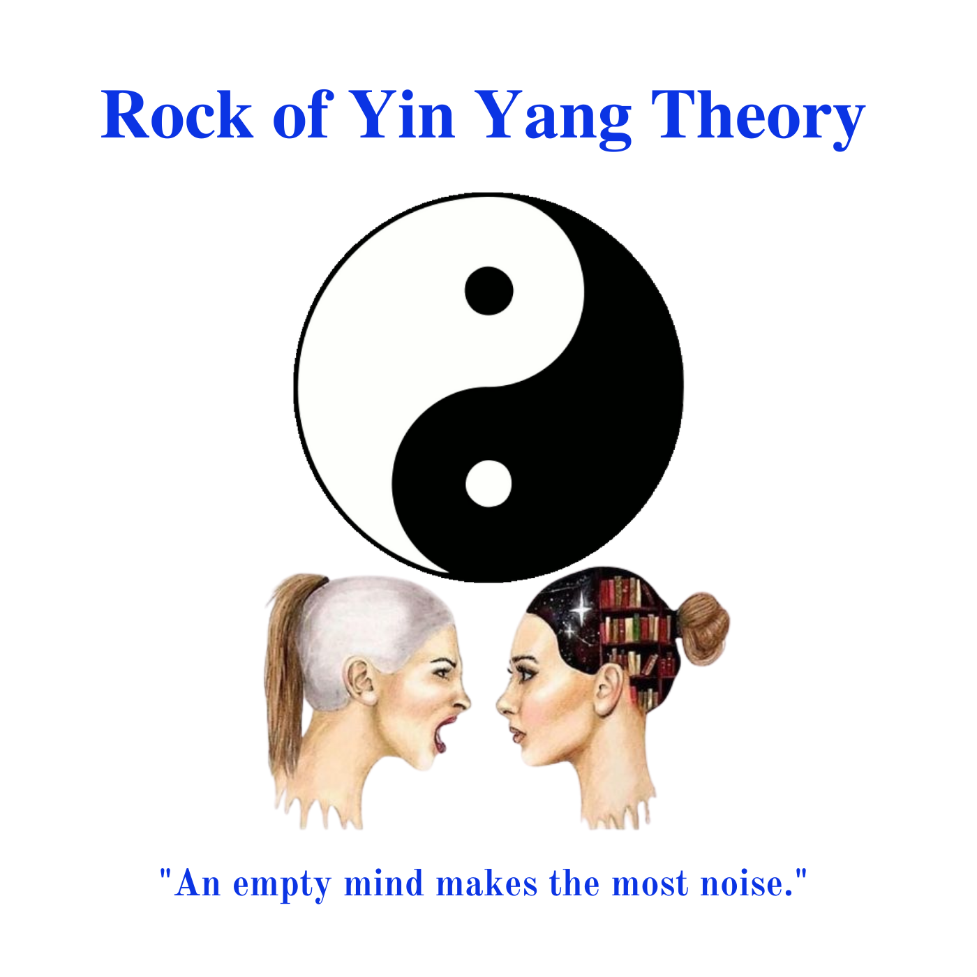 * Rock of Yin Yang Theory