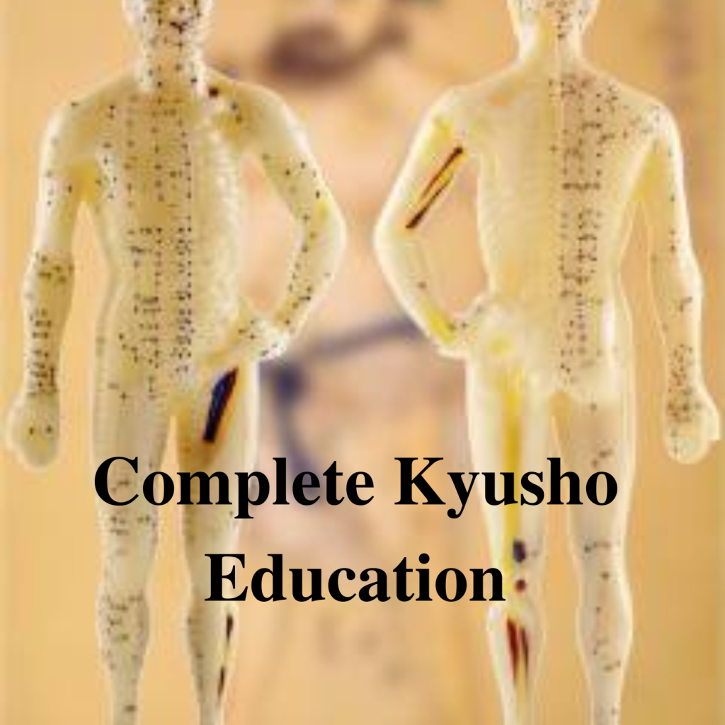 * Complete Kyusho Education