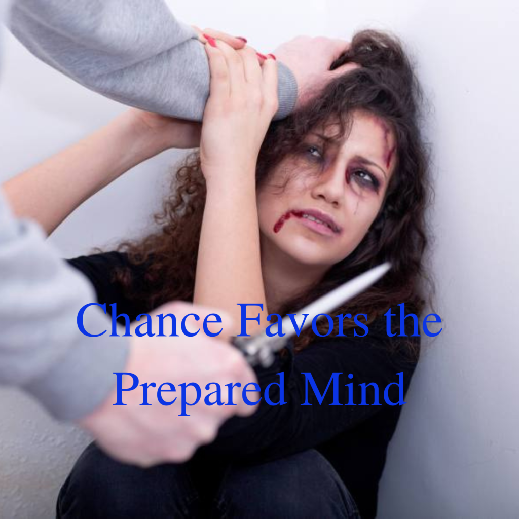 Chance Favors the Prepared Mind
